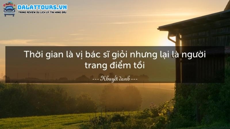 Câu nói bất hủ về cuộc sống