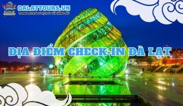 Địa điểm check-in Đà Lạt