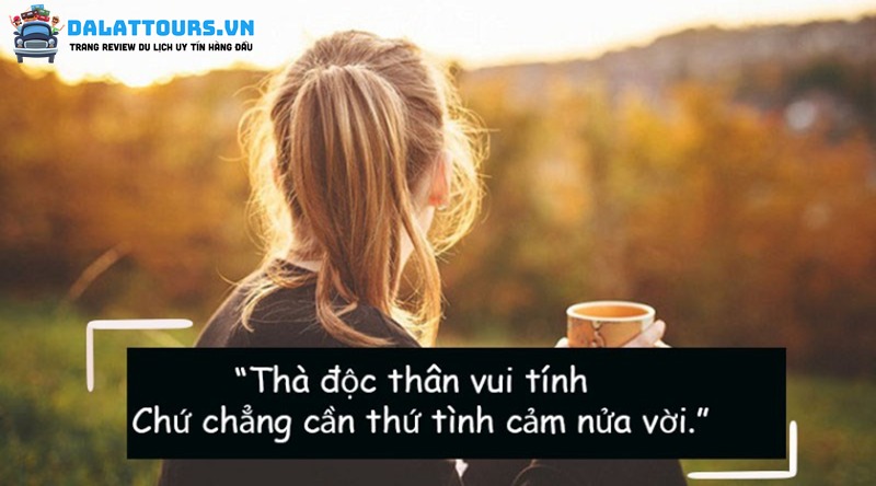 STT độc thân vui vẻ