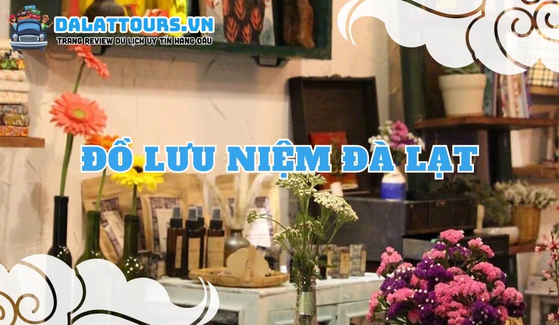 Đồ lưu niệm Đà Lạt