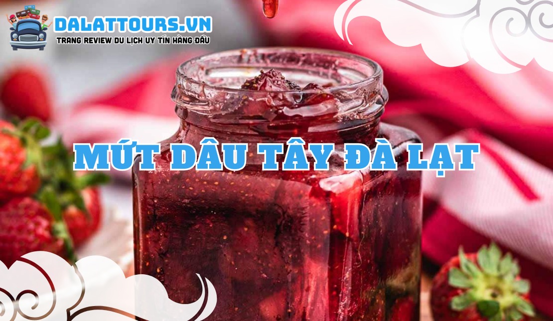 Mứt dâu tây Đà Lạt