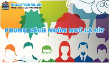 Phong cách ngôn ngữ là gì