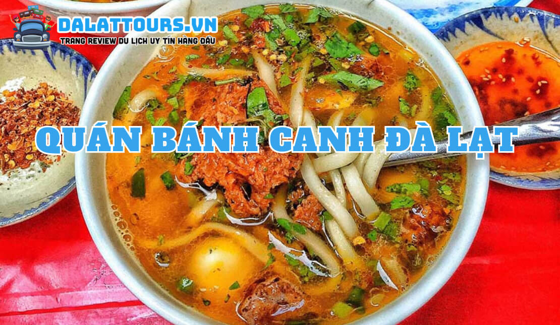 Quán bánh canh Đà Lạt