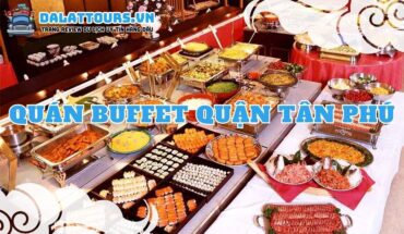 Quán buffet Quận Tân Phú