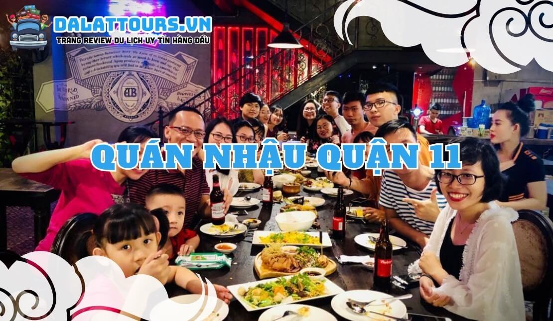 Quán nhậu quận 11