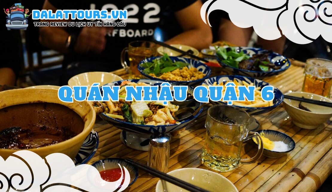 Quán nhậu quận 6