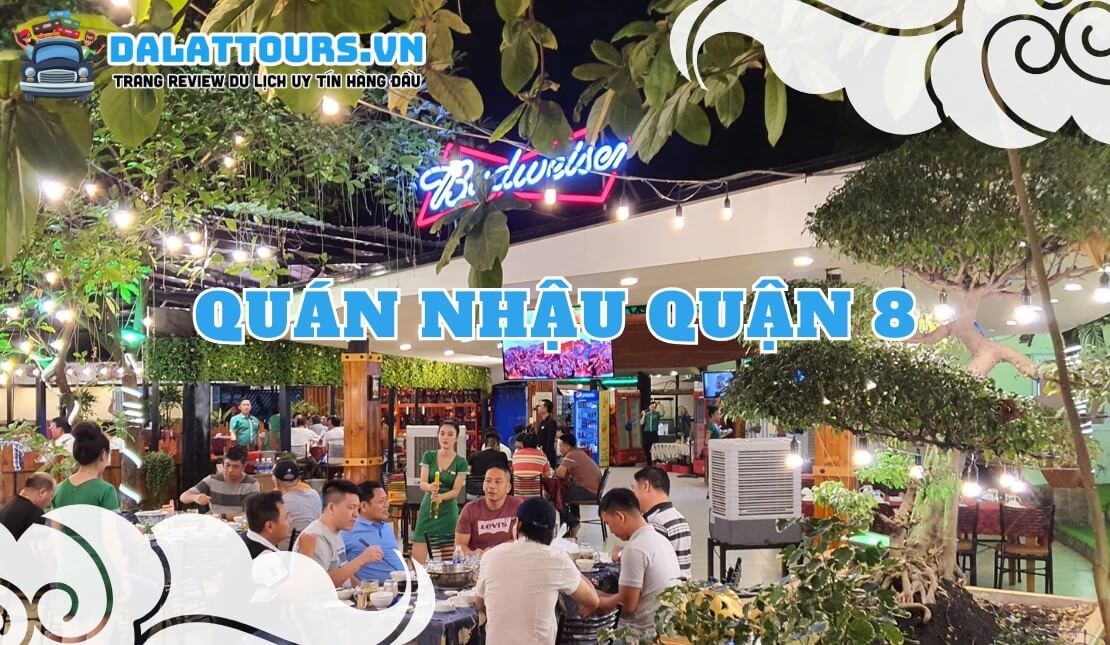 Quán nhậu quận 8