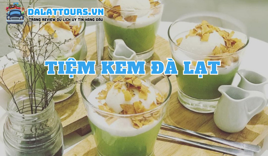 Tiệm kem Đà Lạt