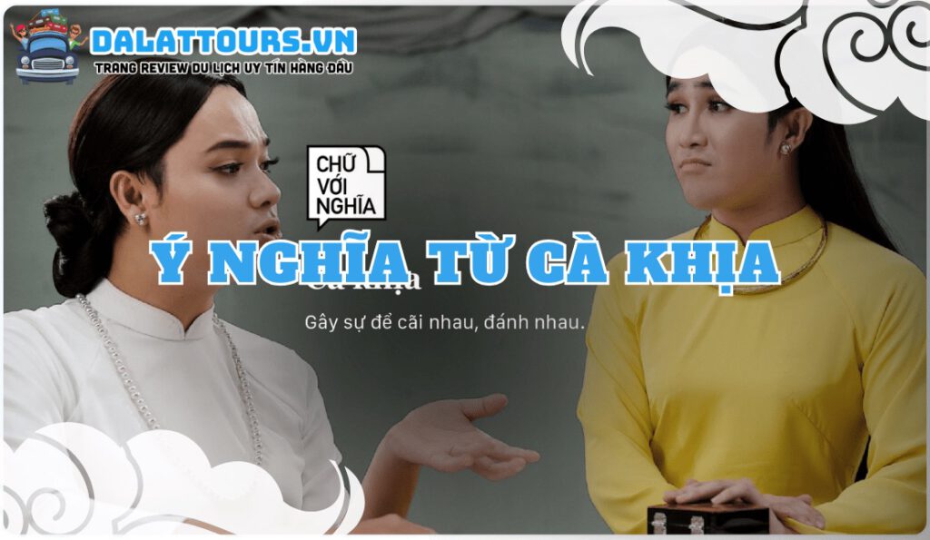 ý nghĩa từ cà khịa